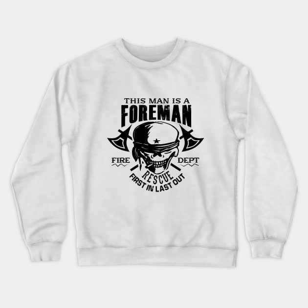 Firefighter Crewneck Sweatshirt by Urshrt